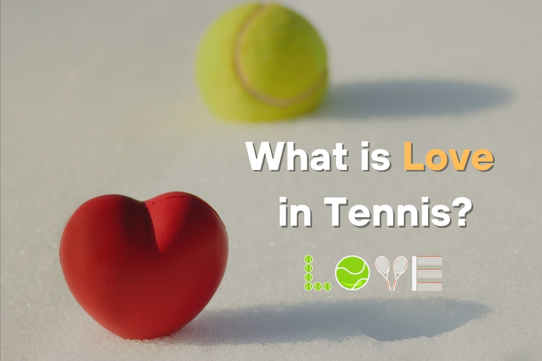 what does love mean in tennis
