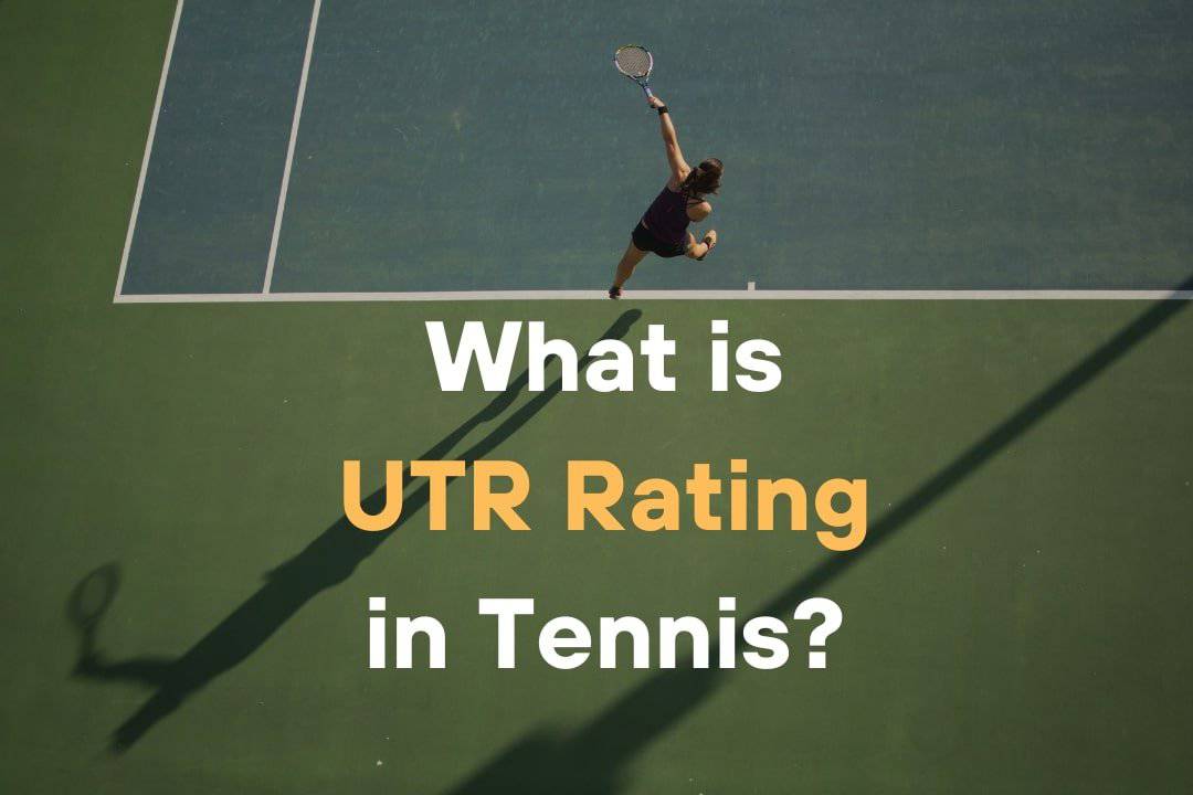 what is utr rating tennis